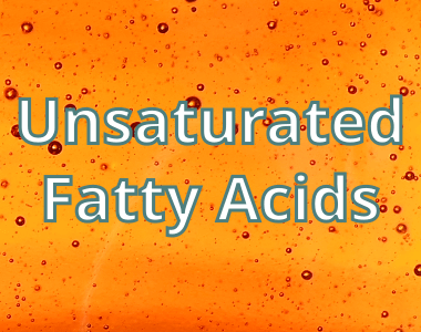 Unsaturated Fatty Acids