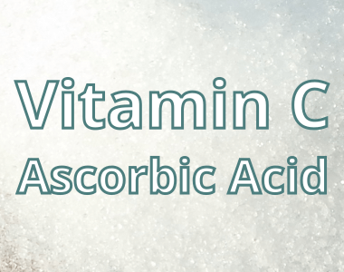 Vitamin C - Ascorbic Acid Benefits